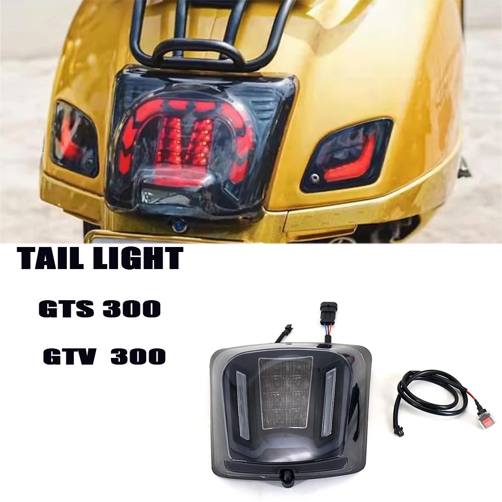 GTS 300 GTS300 GTV300 GTS Retrofit Parts for Vespa 300 GTS Accessories LED Tail Light Turn Signal Lights Motorcycle Lamp Kit