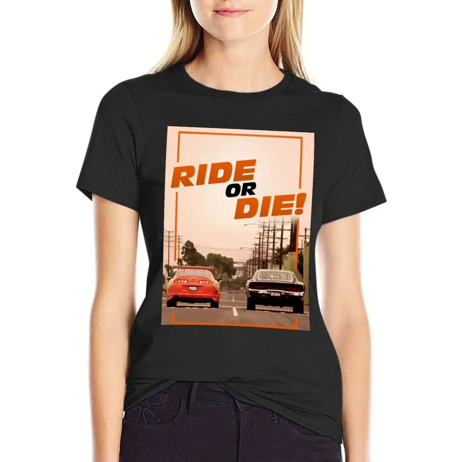 Ride or Die! T-Shirt korean fashion anime clothes plus size tops tshirts woman