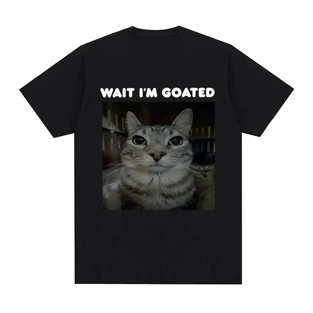

Wait I'm Goated Funny Meme Cat T-shirt Women Clothing Casual Oversized T-shirts Hip Hop Vintage T Shirts Streetwear Fashion Y2K