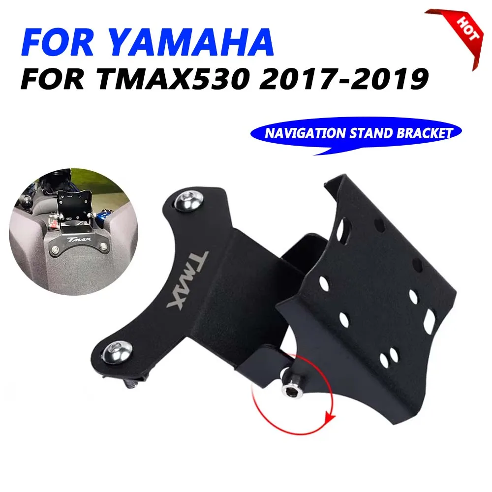 For YAMAHA TMAX530 T-MAX TMAX 530 2017 2018 2019 Motorcycle Accessories GPS Holder  Mobile Phone Navigation Stand Bracket