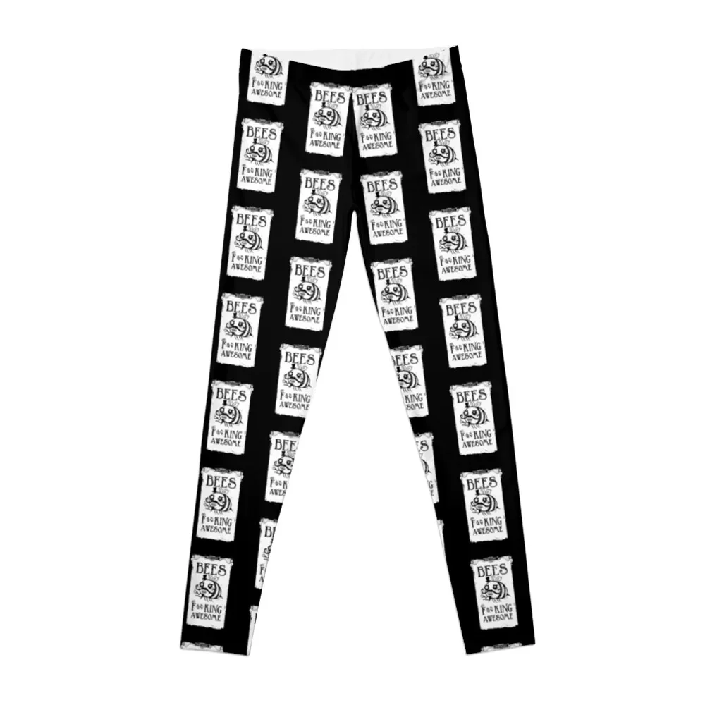 

Bees are F**cking awesome! Leggings Tight fitting woman sportswear for gym sports tennis for Womens Leggings