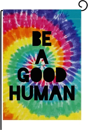 Be a Good Human Garden Flag 12x18 Double Sided Quote Yard Outdoor Decor Sign IIX yyi