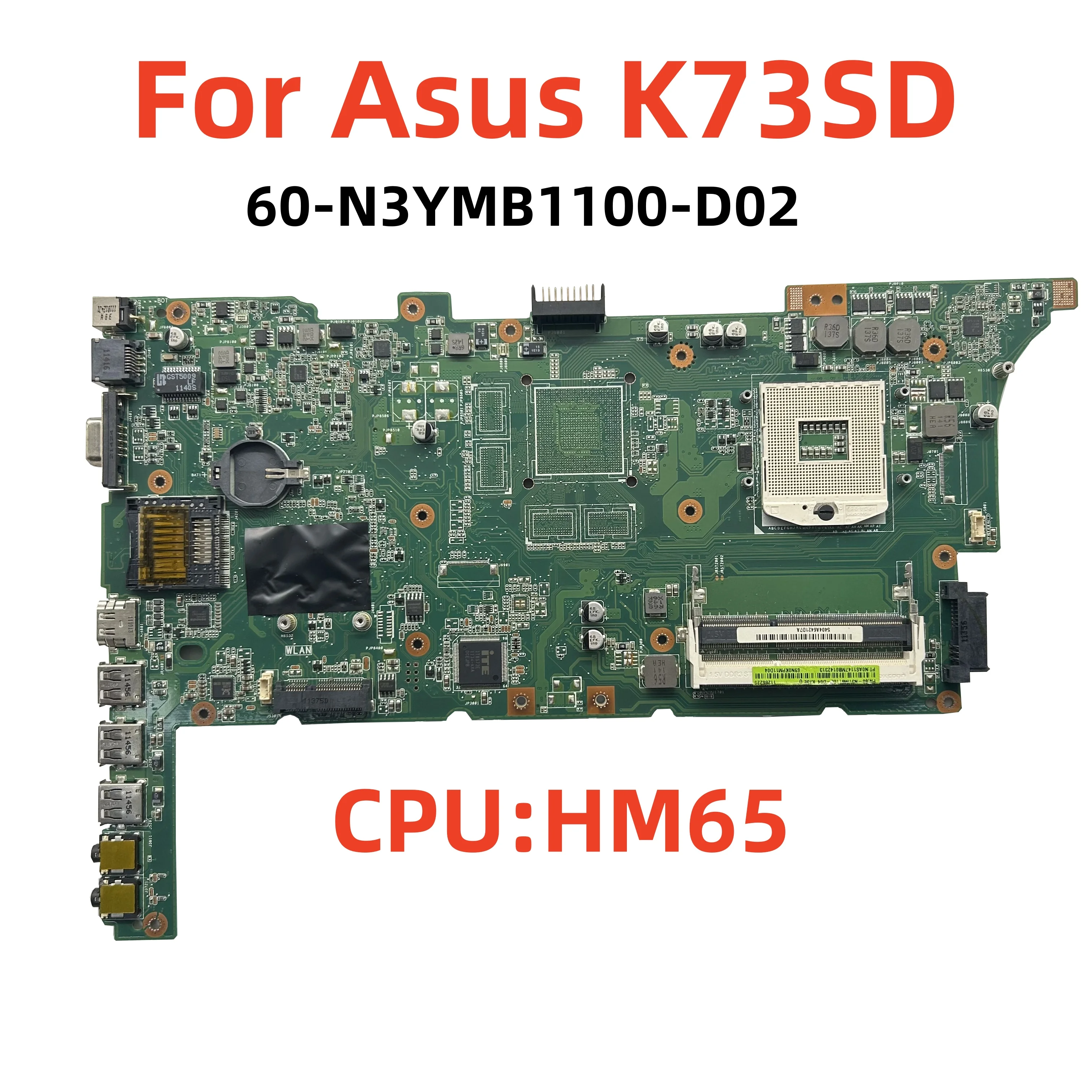 Для ноутбука Asus K73SD Fru: 60-N3YMB1100-D02 с процессором SLJ4P HM65 DDR3, 100% тест, работает хорошо
