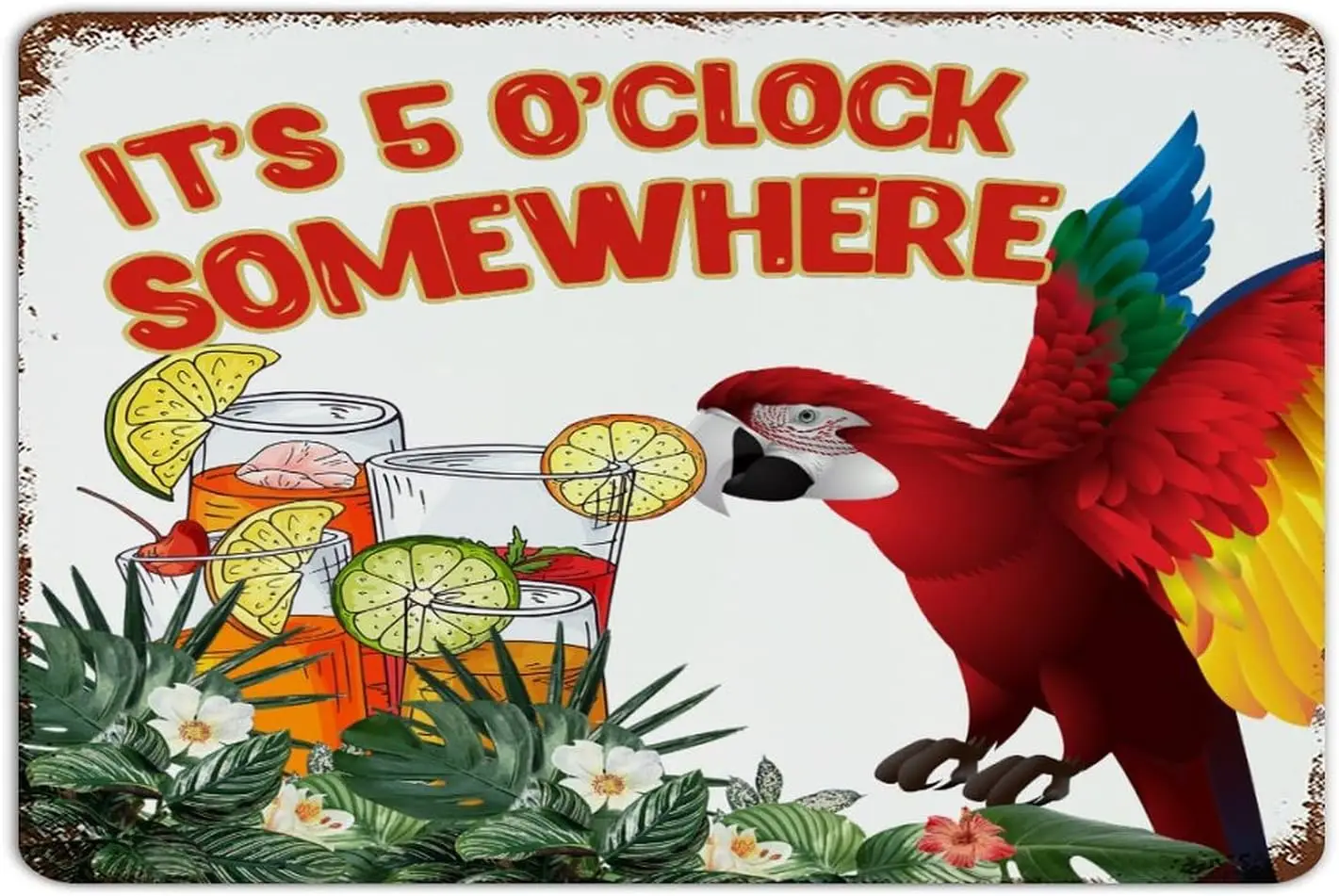 It's Five O'clock Somewhere Funny Novelty Metal Signs Country Men Signs Tiki Bar Pool Hot Tub Luau Wall Décor Aluminum M