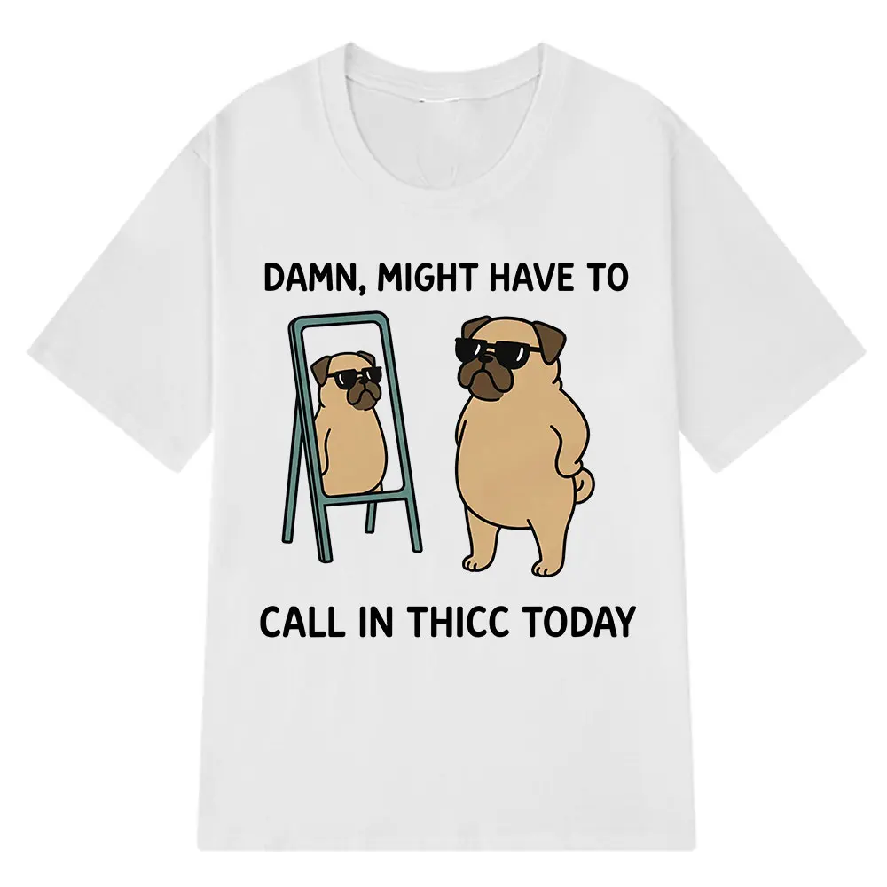 Might Have To Call in Thicc Today Funny Bear Meme T-shirt Women Tees Fashion Short Sleeve Harajuku T-shirts Top Graphic T Shirts