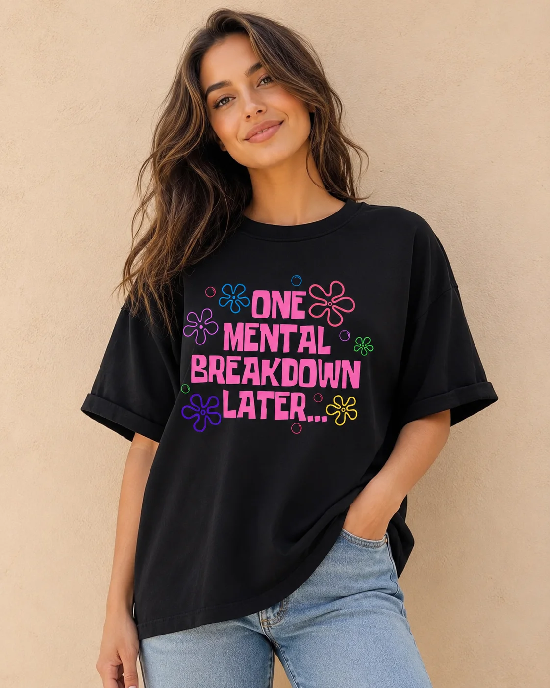 Camiseta One Mental Breakdown Later para mujer, camiseta informal de algodón de manga corta, camiseta con estampado divertido neutro, camiseta Street Wear