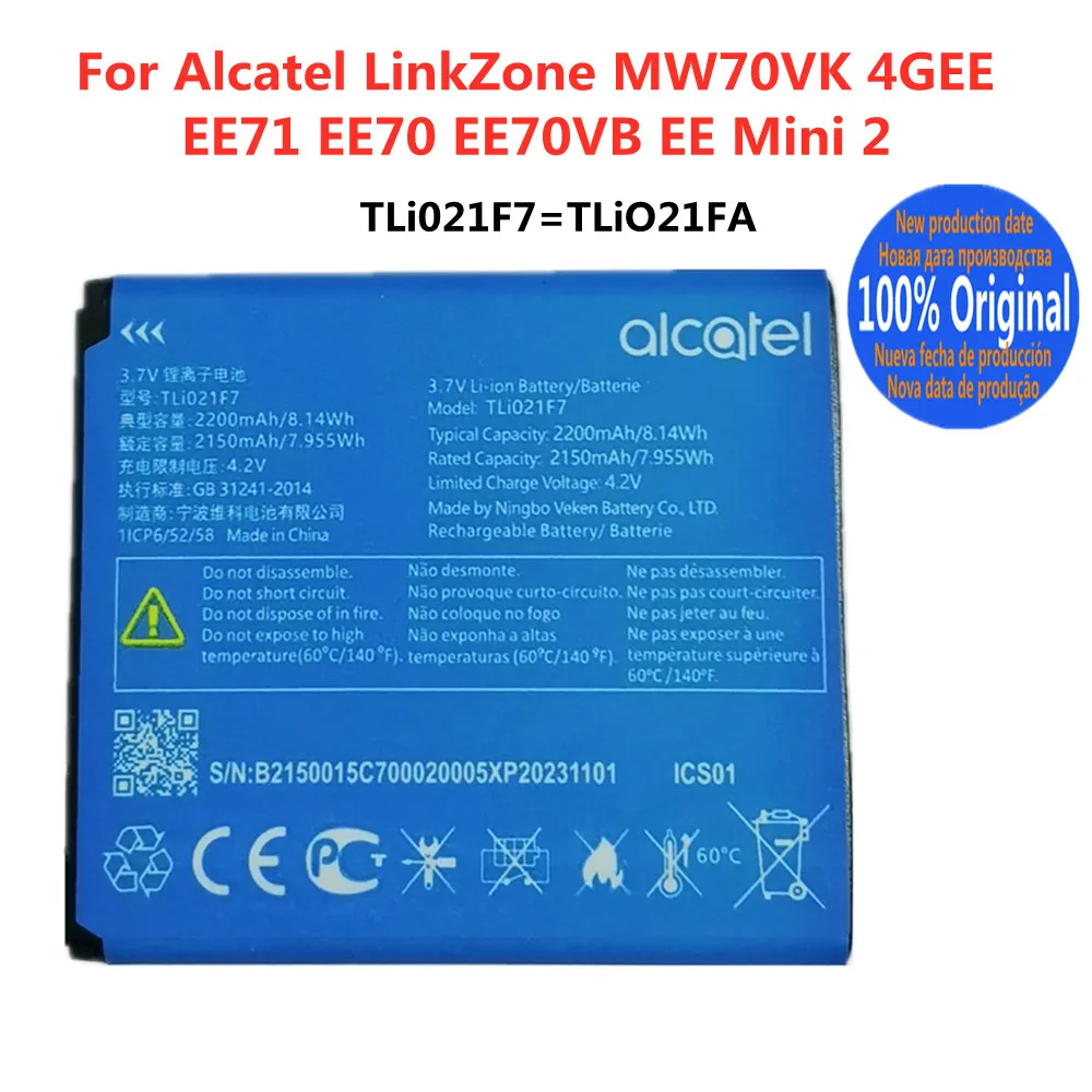 TLi021F7 2200mAh Original Battery For Alcatel LinkZone MW70VK 4GEE EE71 EE70 EE70VB EE Mini 2 TLi021FA Phone Battery Bateria