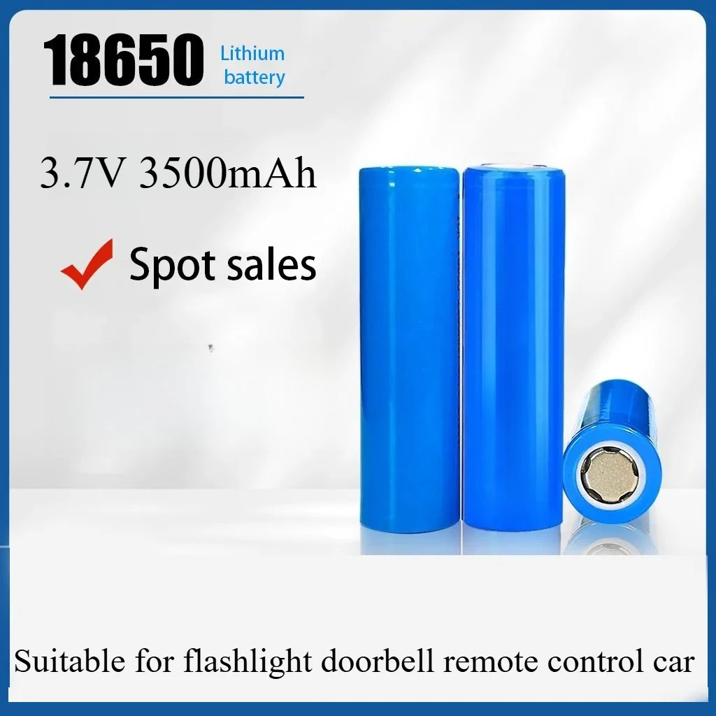 

100% Original 3500mAh 18650 Battery 3.7V 18650 Rechargeable Lithium Batteries Suitable For flashlight doorbell remote control ca