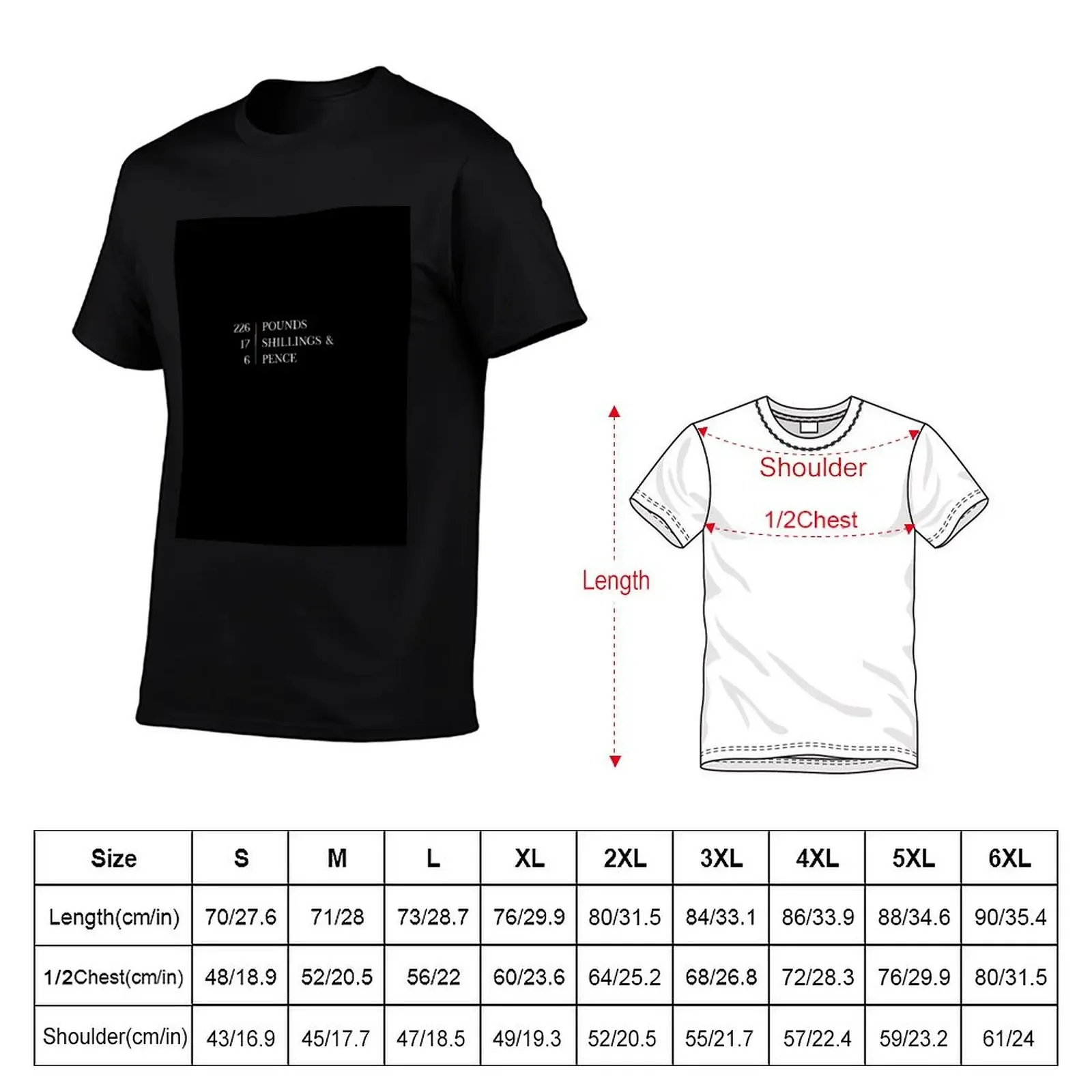 226 pounds, 17 shillings and 6 pence T-Shirt graphic t shirt vintage cheap stuff clothes for men