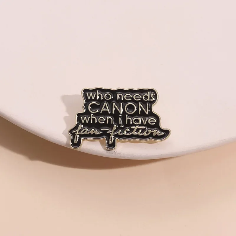 Who Needs can on when i have  Custom Badge Soft Hard Enamel Metal Lapel Pin Plating Brooch Gift Jewelry Accessories