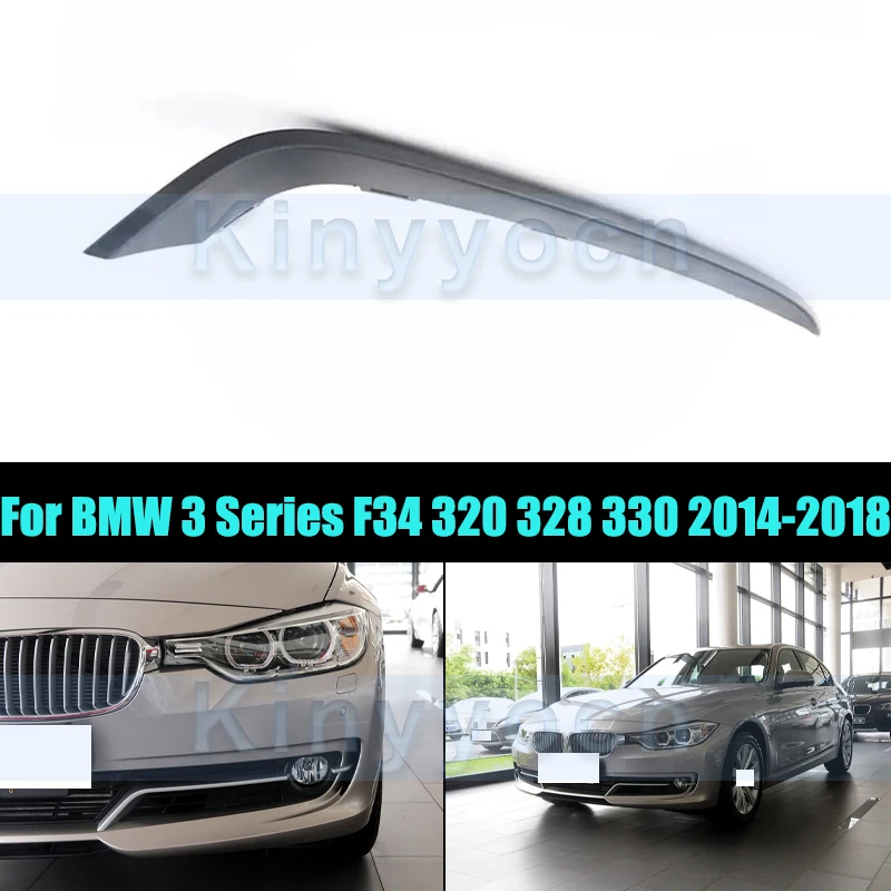 

Front Bumper Moulding Lip Trim Strip For BMW 3 Series F34 320 328 330 2014-2018 Front Bumper Trim Strip Replacement