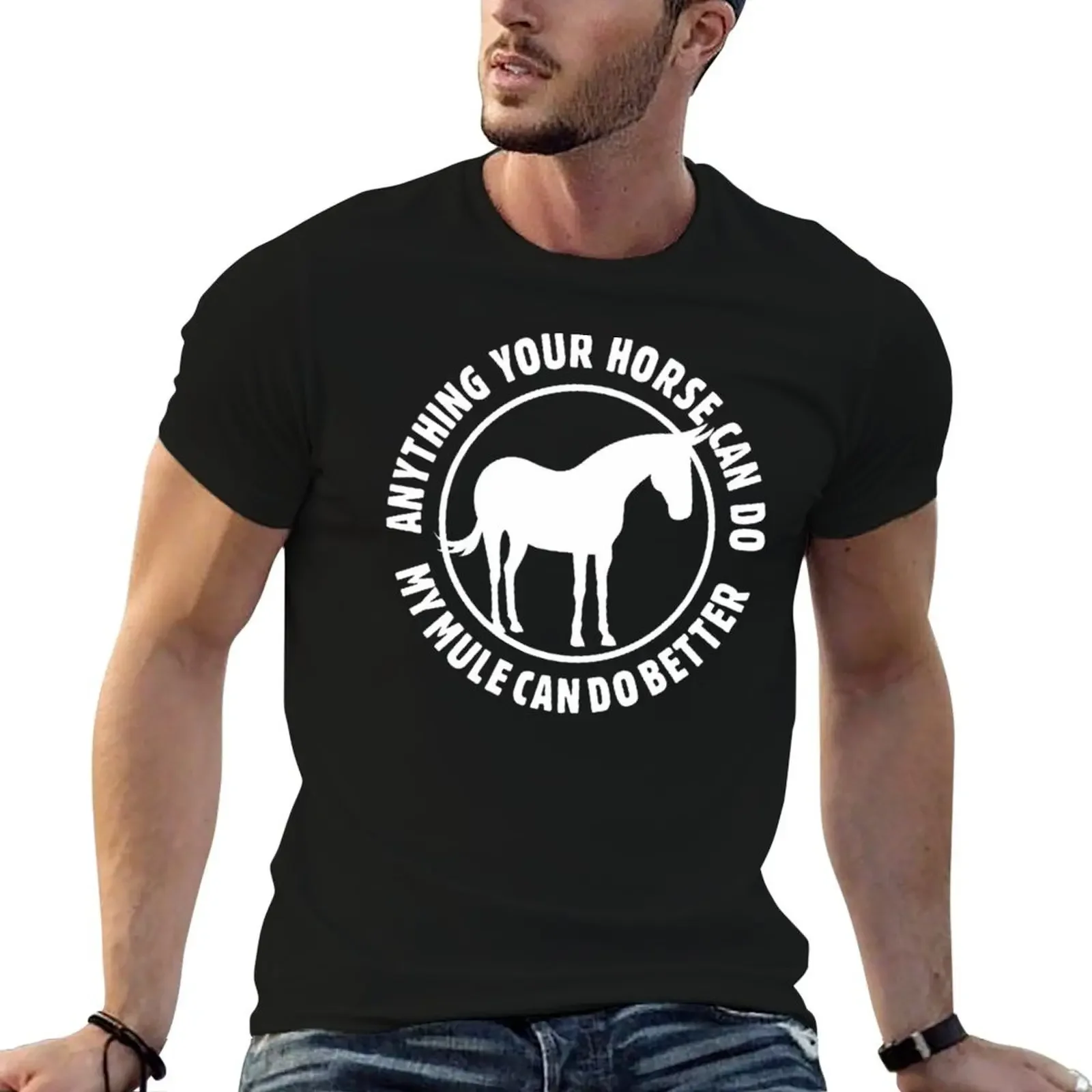 

Anything Your Horse Can Do, My Mule Can Do Better Nicker Stickers on Redbubble T-Shirt new edition tee shirts for men