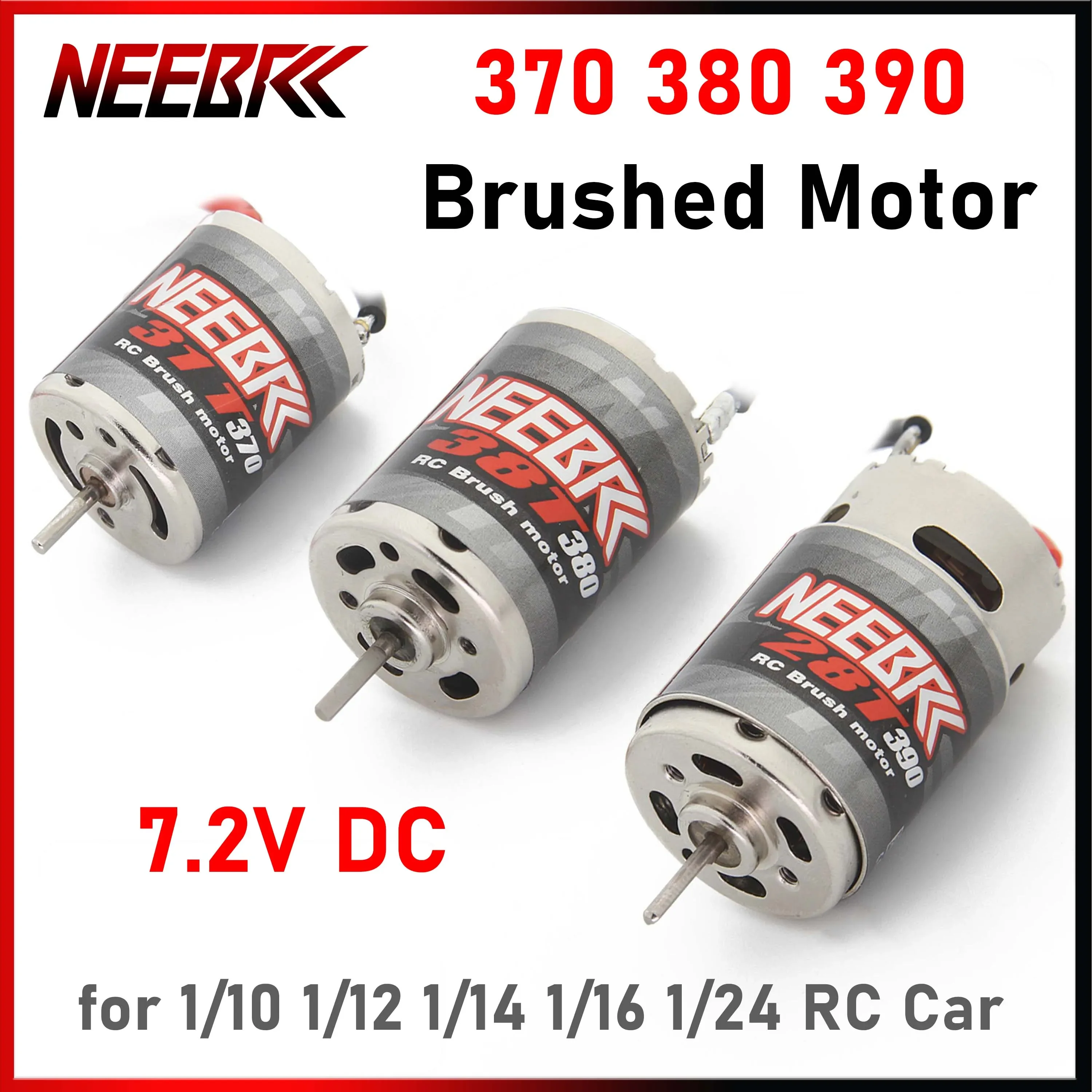 

NEEBRC 370 380 390 RC Crawler Brushed Motor 7.2V JST for 1/10 1/12 1/14 1/16 1/24 Car AXIAL SCX24 B17 TAM54393 TRX 7075 HSP RGT