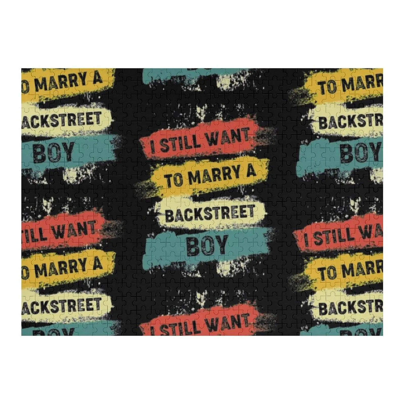 

I still want to marry a backstreet boy Jigsaw Puzzle Customizeds For Kids With Photo Puzzle