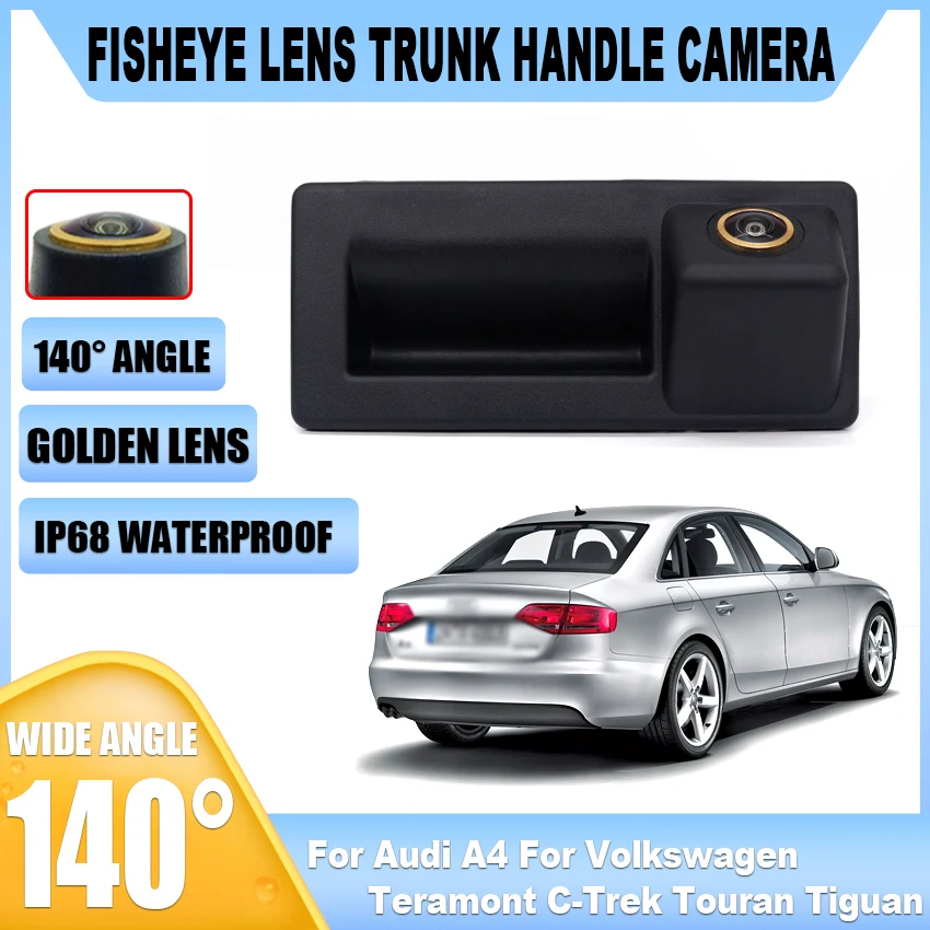 

Vehicle Dynamic Trajectory Rear View Camera HD Trunk Handle Camera For Audi A4 For Volkswagen Teramont C-Trek Touran Tiguan