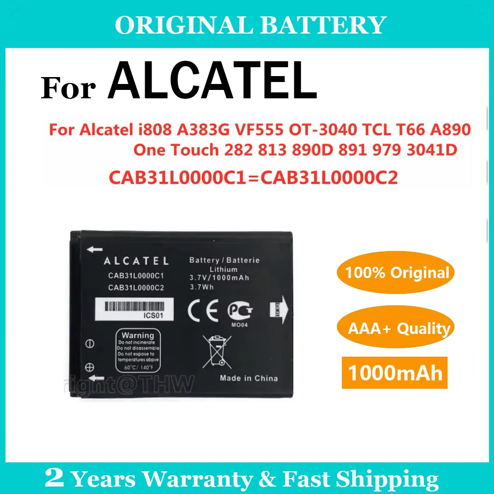 Original 1000mAh ALCATEL CAB31L0000C1 CAB31L0000C2 Battery For Alcatel i808 TCL T66 A890 One Touch 282/813 890D 891/979/3041D