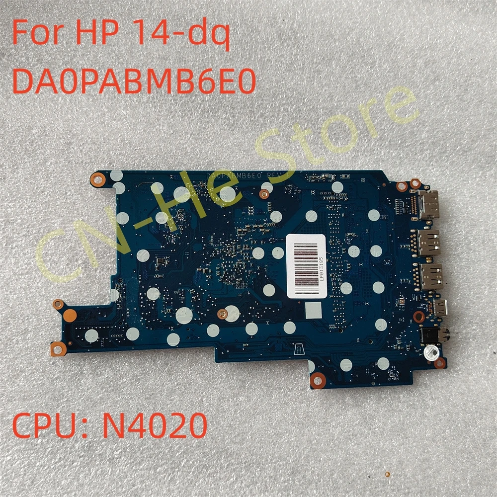 

Original For HP 14-dq 14" Intel Celeron N4020 1.1 GHz Motherboard DA0PABMB6E0 L85172-601 L86068-601 100% Works Perfectly