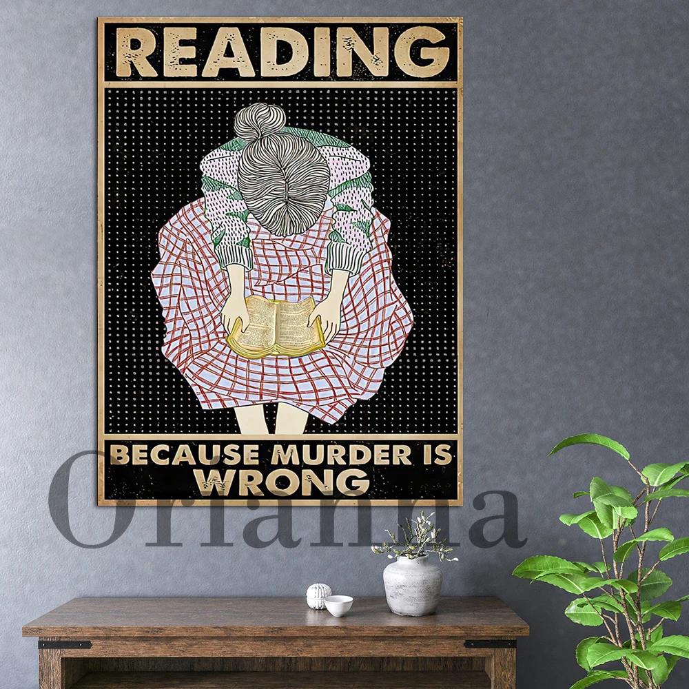 Reading Because Murder Is Wrong Canvas Painting Love Reading Book Vintage Poster, Hd Print Home Decor Wall Artwork For Gift