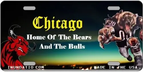 Chicago Home Of The Bears and Bulls License Plate Aluminum