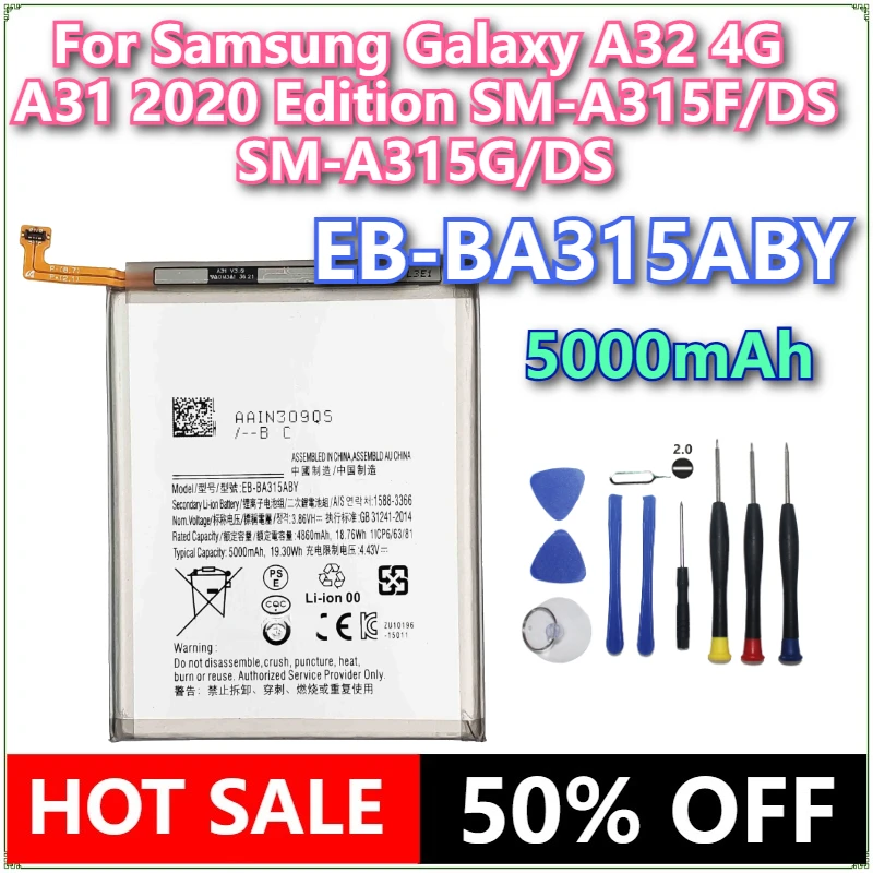 

Brand New EB-BA315ABY 5000mAh Battery For Samsung Galaxy A32 4G A31 2020 Edition SM-A315F/DS SM-A315G/DS Batteries+Tools