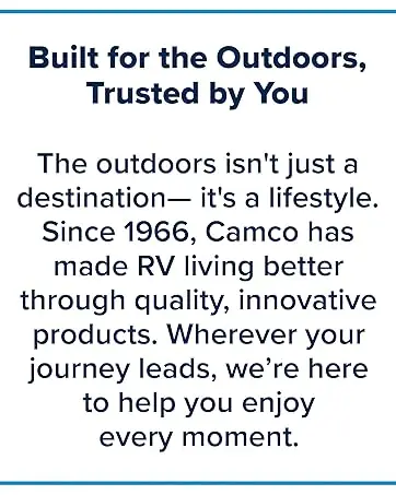 Camco has made RV living better through quality, innovative products.