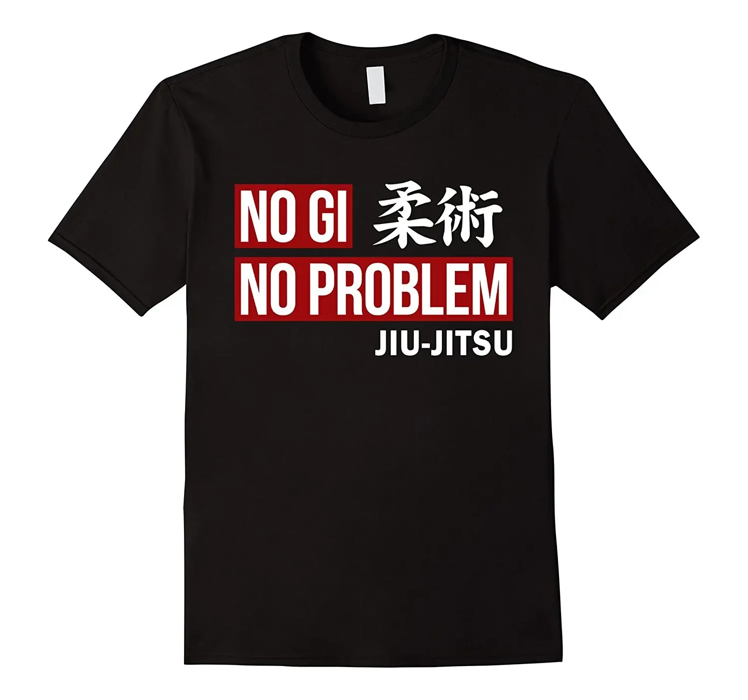 New Hot Sale Men T-shirt Jiu Jitsu T-shirt No Gi No Problem Jiu Jitsu Train Shirt Streetwear