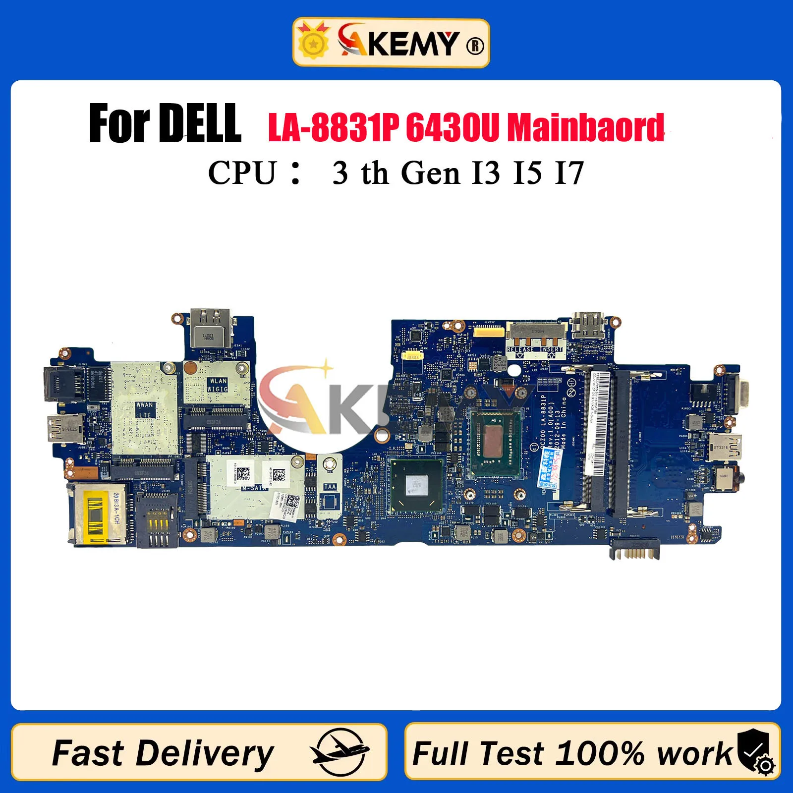 

For DELL Latitude 6430U Laptop Motherboard with i5 i7 LA-8831P CN-0V80FM 02GYHG 5C64Y DDR3 Notebook Mainboard 100% Full Tested