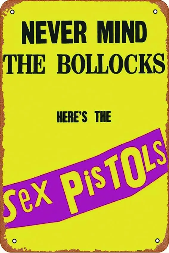 Sex Pistols - Never Mind the Bollocks Plaque Poster Cartel de chapa de metal; Decoración de pared retro vintage