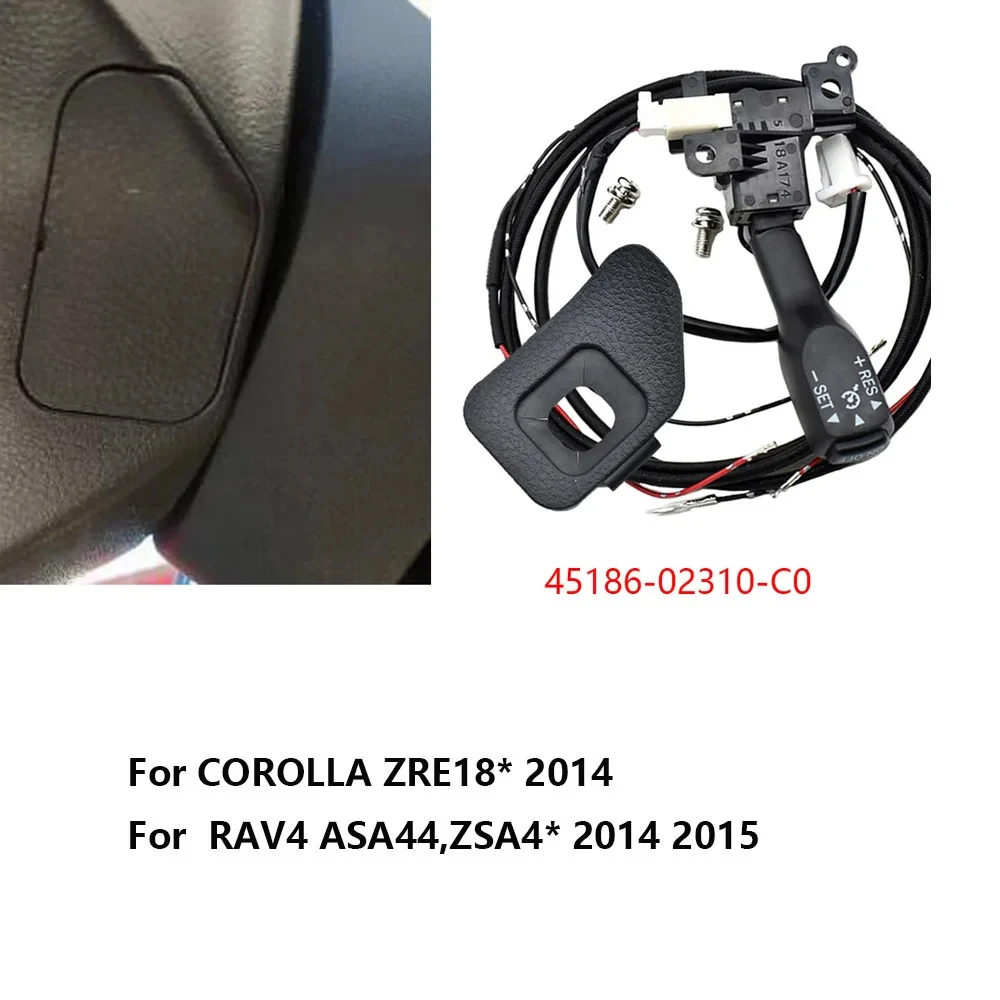 

​New Cruise Control Switch 84632-34011 for Toyota Corolla 2014 RAV4 2013-2015 Steering Wheel Cover 45186-0R030 45186-0R030-C0