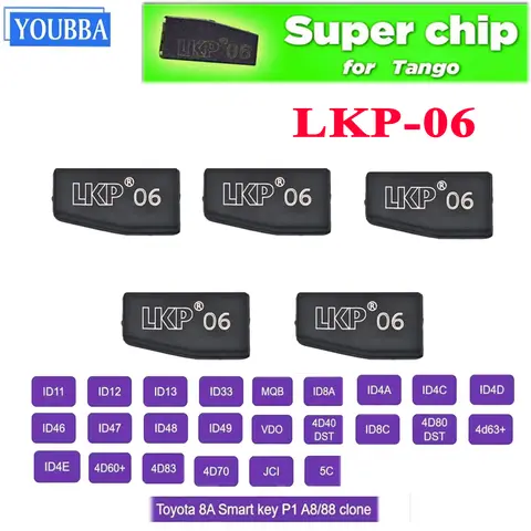 YOUBBA 5/10 PCS/LOT LKP06 LKP-06 Super Chip for Tango to Clone ID11 ID12 ID13 ID33 ID46 ID47 ID48 ID49 4A 4C 4D 4E MQB 8A 8C 5C