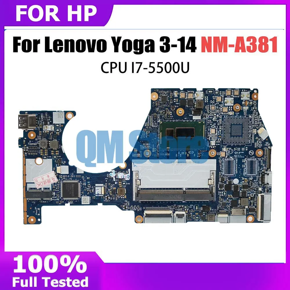 NM-A381 Notebook Mainboard For Lenovo YOGA3 14 YOGA 3-14 Laptop Motherboard With I7-5500U CPU FRU 5B20H35602 5B20H35614