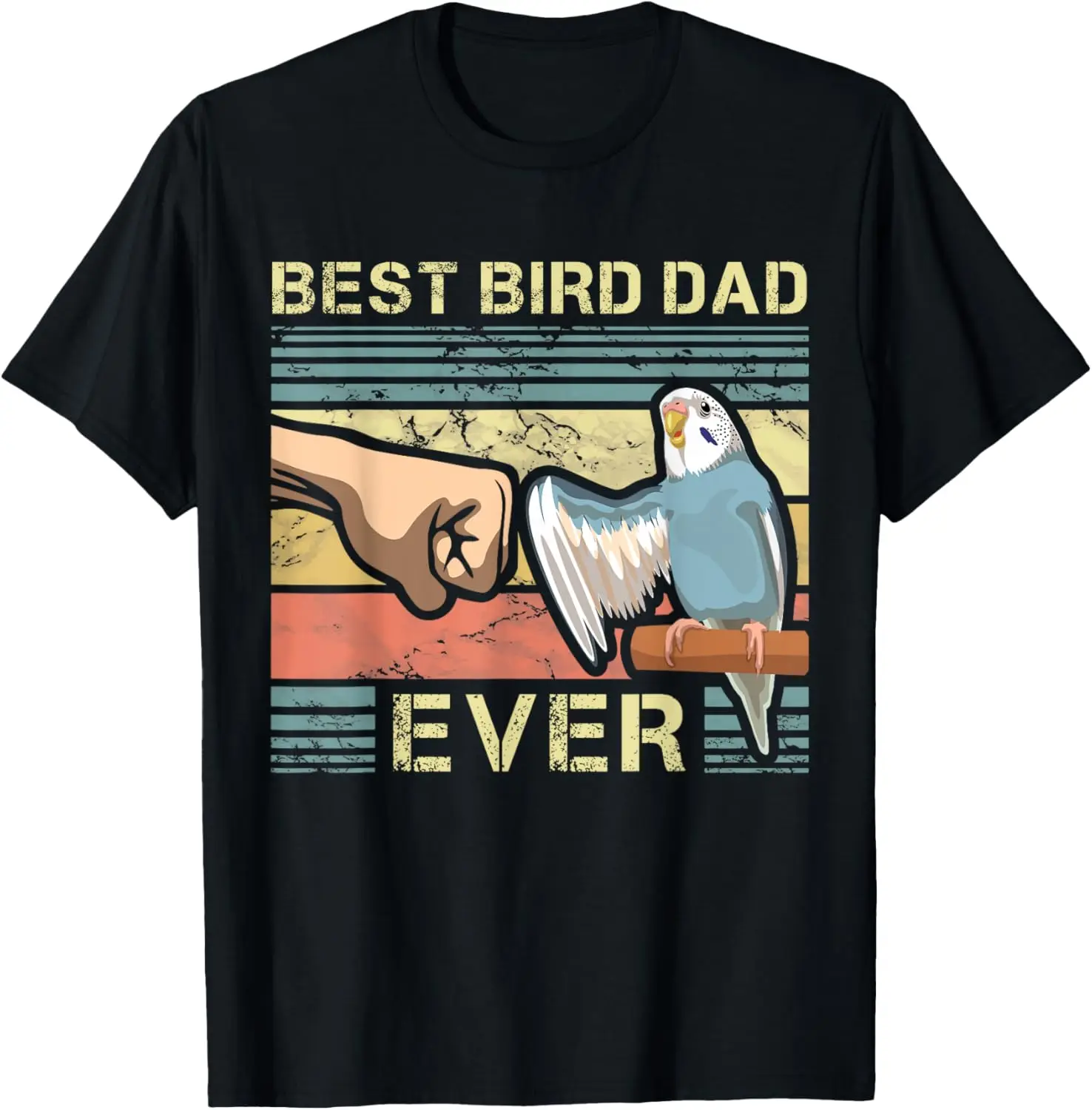 Budgie Dad Bird Lover Father Animal Enthusiast Bird Guy T-Shirt