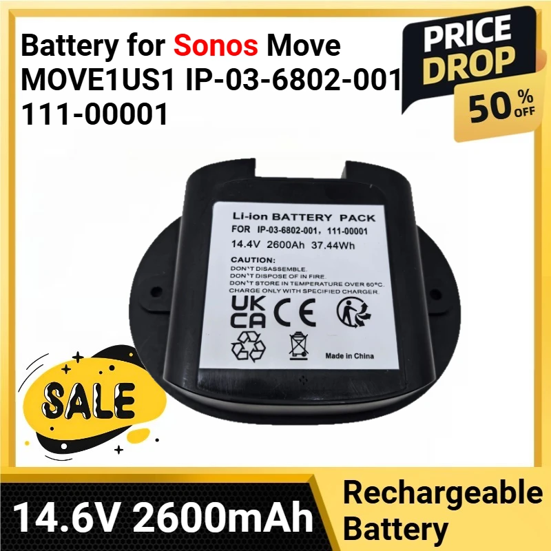 

14.4V 2600mAh Speaker Battery for Sonos Move MOVE1US1 IP-03-6802-001 111-00001