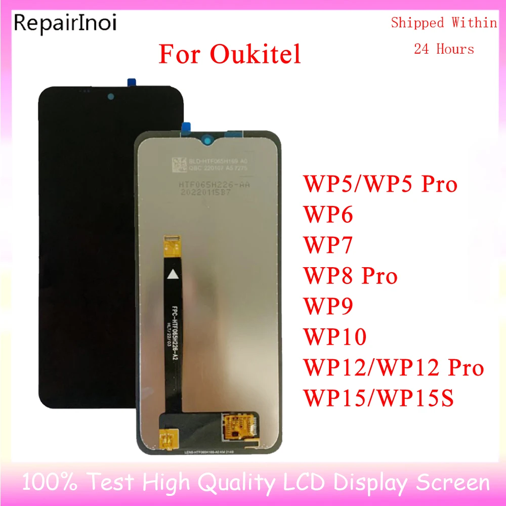 توصية وتحليل لشاشة LCD ومسطرة اللمس لجهاز Oukitel WP5 Pro WP6 WP7 WP8 WP9 WP10 WP13 WP15 WP12