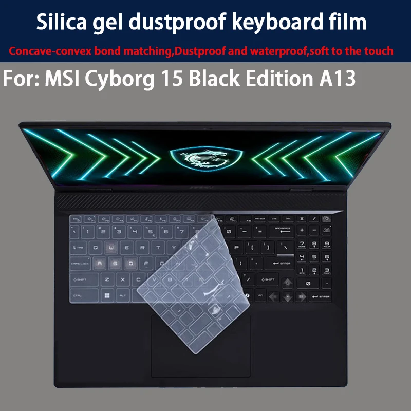 

Новая пленка для клавиатуры MSI Cyborg 15 Black Edition A13, 15,6-дюймовая пленка для экрана ноутбука 16:9, антибликовая пленка, матовая пленка.