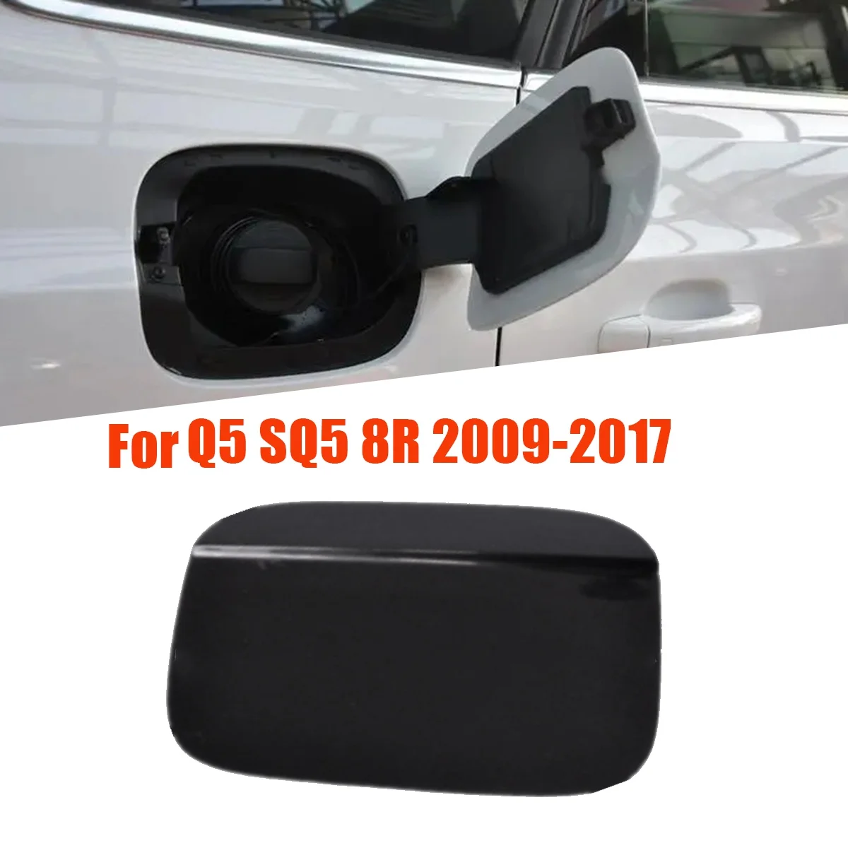 Car Fuel Filler Flap Cover Trim 8R0809907B for Q5 SQ5 8R 2009-2017 Fuel Tank Outer Door Lid Caps Black 8R0 809