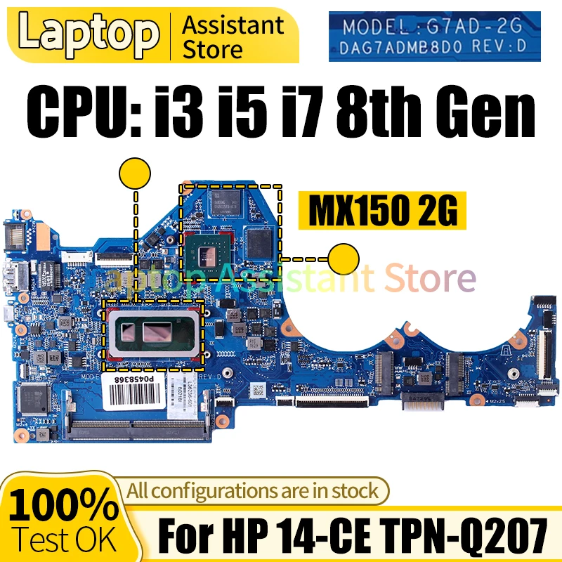 

For HP 14-CE TPN-Q207 Laptop Mainboard DAG7ADMB8D0 L51760-601 L36237-601 L36238-601 i3 i5 i7 8th Gen 2G Notebook Motherboard