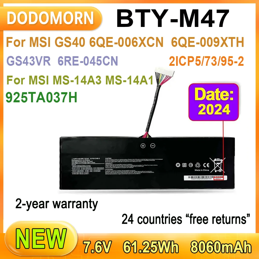 New BTY-M47 Laptop Battery For MSI GS40 6QE-006XCN,6QE-009XTH,GS43VR,GS43VR 6RE-045CN MS-14A3 MS-14A1 925TA037H 2ICP5/73/95-2