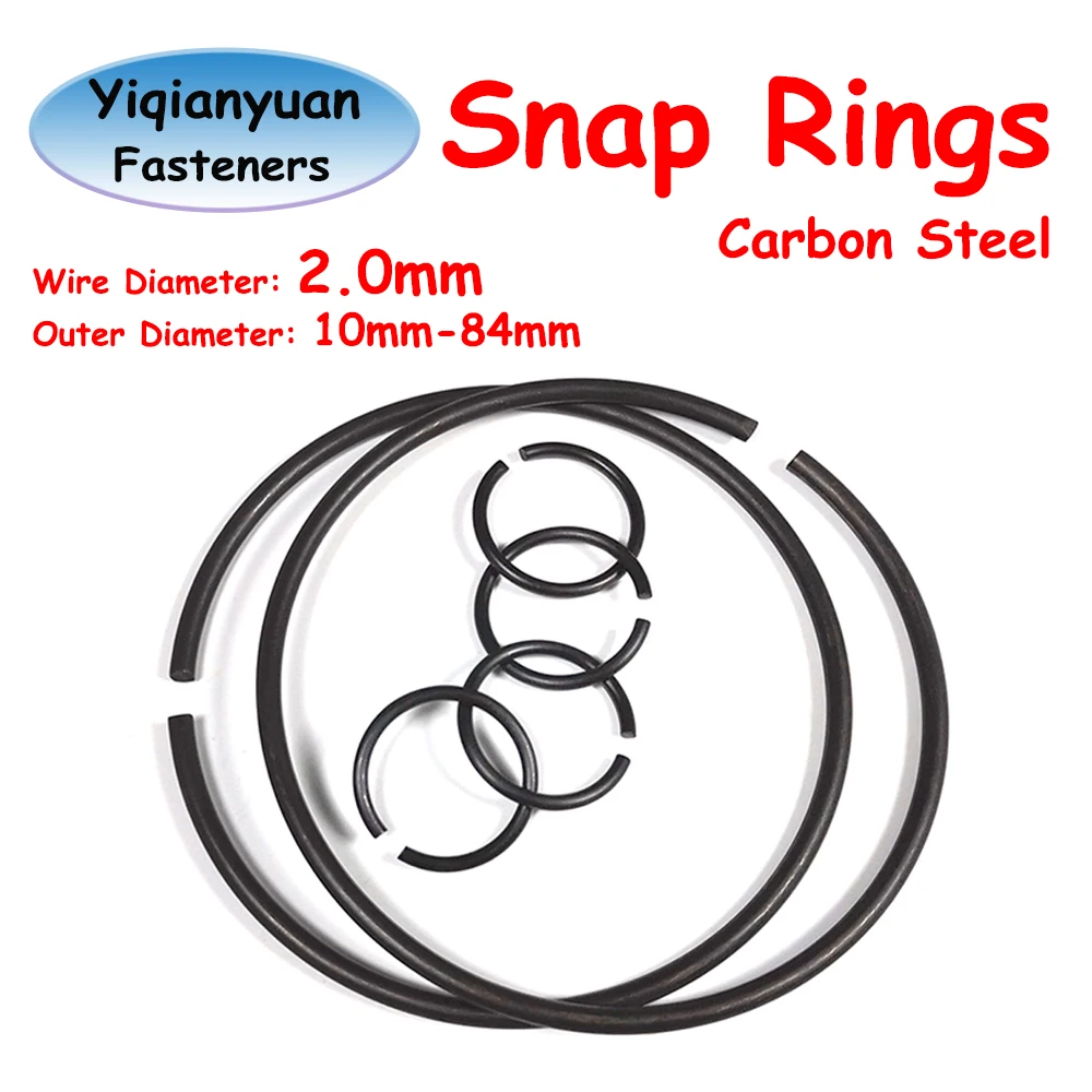 

Yiqianyuan 10Pcs Wire Diameter 2mm Carbon Steel Round Wire Snap Rings for Hole Retainer Circlips for Shaft OD=10mm~84mm