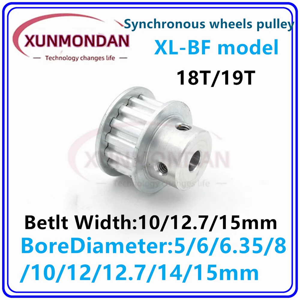 18T/19Teeth BF Type XL Timing Pulley Bore 4/5/6/6.35/8/10/12/12.7/14/15mm for 10/12.7/15mm Width Belt Used In Linear Pulley