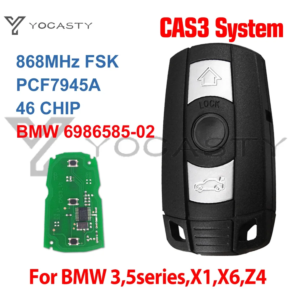 

YOCASTY 3 Buttons CAS3 PCF7945 Chip Smart Car Fob Remote Key BMW 6986585-02 For BMW E60 E70 E90 2003 2004 2005 2013 868MHz FSK