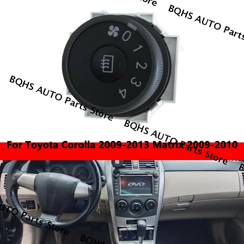 

Blower A/C Fan Control Switch Knob 55902-12100 5590212100 Car Replacement Parts For Toyota Corolla 2009-2013 Matrix 2009-2010