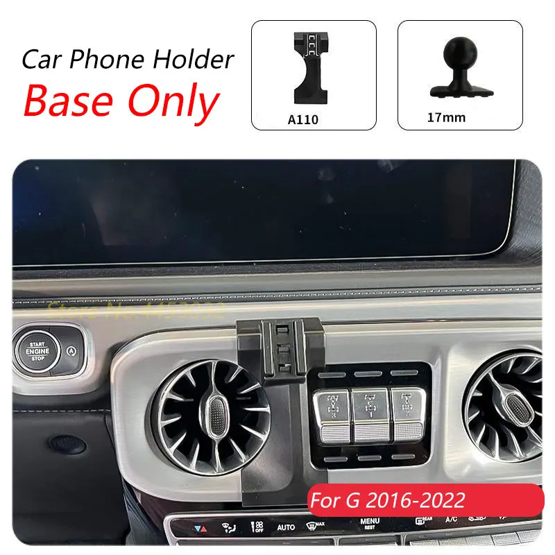 For Mercedes Benz G500 G350 G63 2016-2022 Car Phone Holder Fixed Bracket Base 17mm Not Blocking Air Outlet Interior Accessories