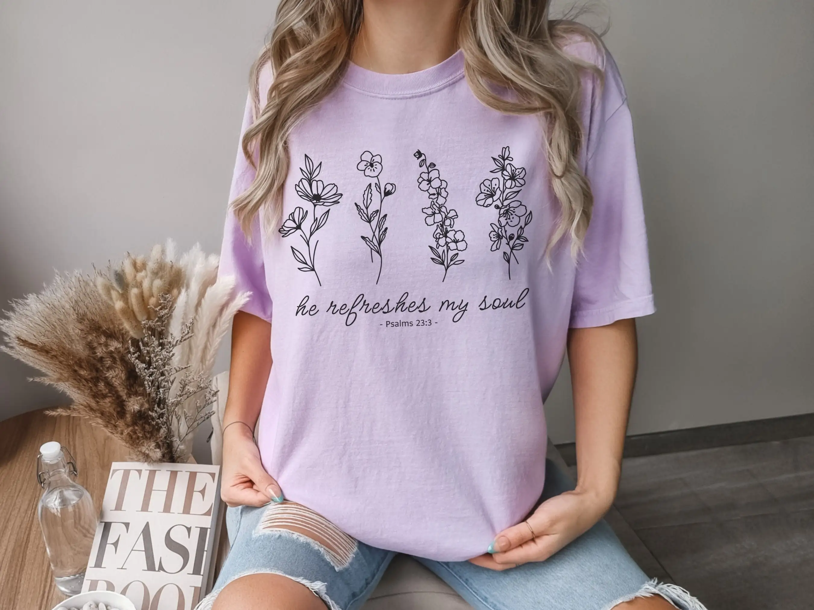 He Refreshes My Soul Psalm 23 3 Comfort Colors Oversize Christian T Shirt Plus Size Pressed Flowers Wild Flower Grandma Chic