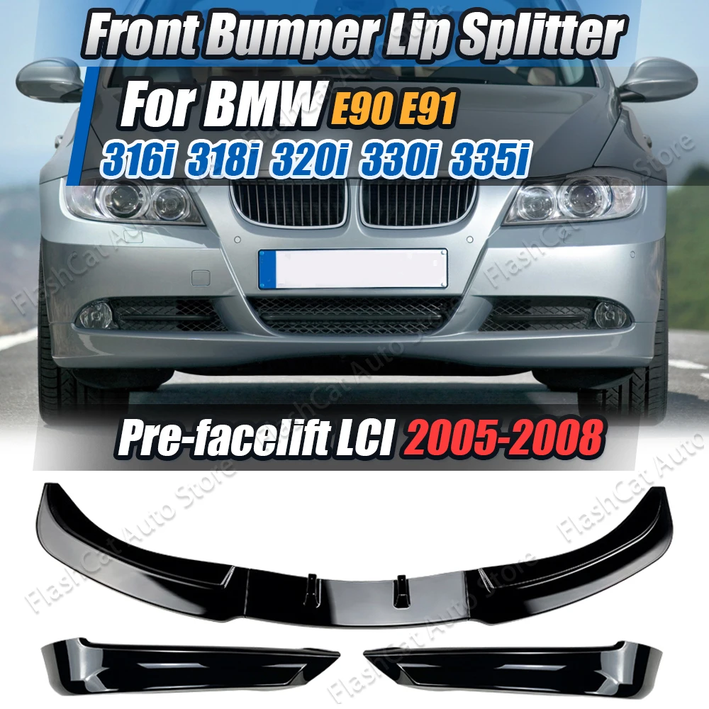 E90 E91 LCI Facelift Front Bumper Lip Spoiler Splitter Canard Lip Diffuser For BMW 3 Series 318i 325i 330i 2005-2008 Body Kit