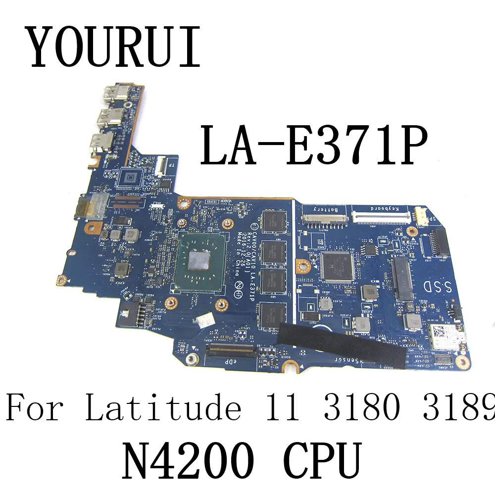 CAV00/CAV10 LA-E371P For Dell Latitude 11 3180 3189 Laptop Motherboard with N4200 CPU and 4GB RAM CN-04PYCM  Mainboard