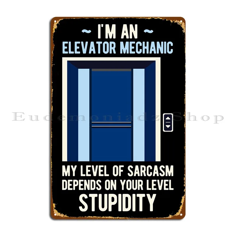 Funny Elevator Metal Sign Bar Garage Printing Custom Garage Decoration Tin Sign Poster