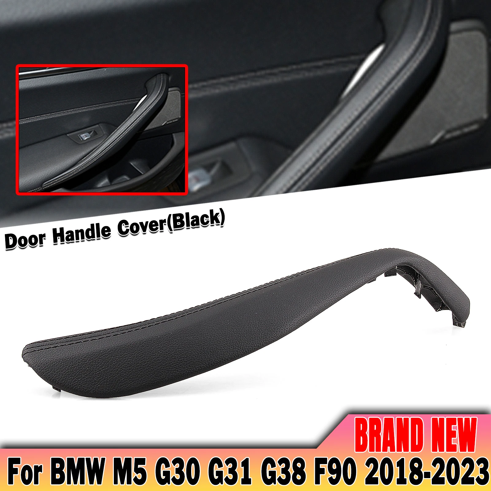 

1pc Interior Door Pull Handle Cover Leather Shell For BMW 5 Series G30 G31 G38 F90(M5) 2018 2019 2020 2021 2022 2023 51417497063