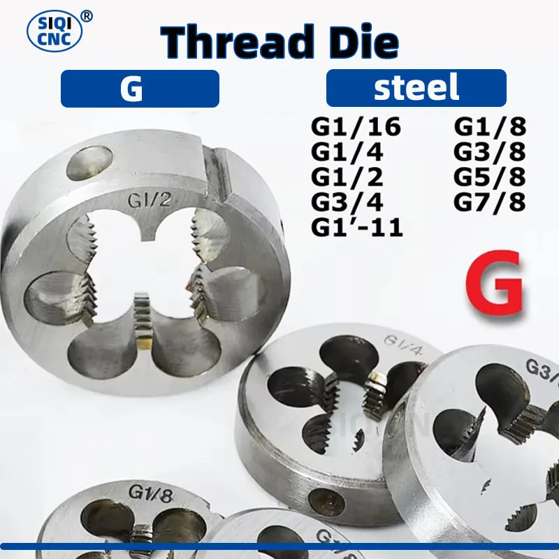 

SIQICNC Pipe Thread Die Metric Round Dies G Right Hand Cutting Tool Alloy Steel G1/16 G1/8 G1/4 G3/8 G1/2 G5/8 G3/4 G7/8 G1''