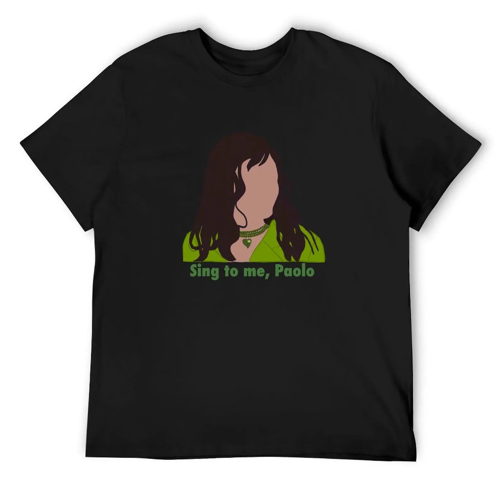 

Sing to me Paolo T-Shirt graphics luxury t-shirt Personalized t-shirt shirts men